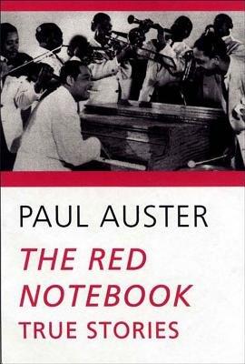 The Red Notebook( True Stories)[RED NOTEBK][Paperback]