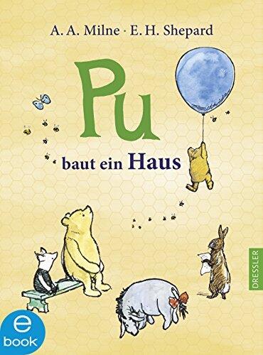 Pu baut ein Haus (Pu der Bär)