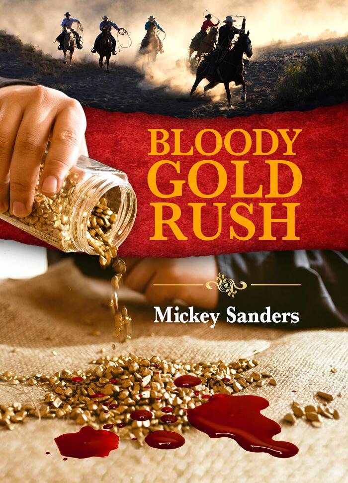 Bloody Gold Rush