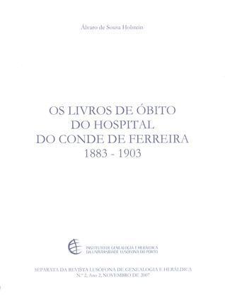 Os livros de óbito do Hospital do Conde de Ferreira 1883-1903