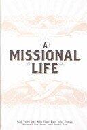 A Missional Life