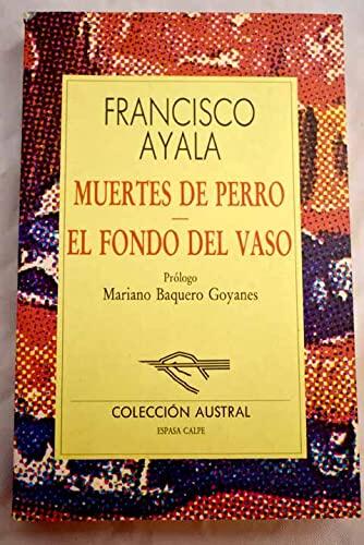 Muertes De Perro / El Fondo del Vaso