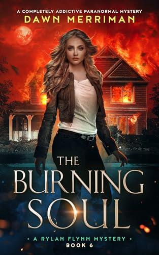 The Burning Soul