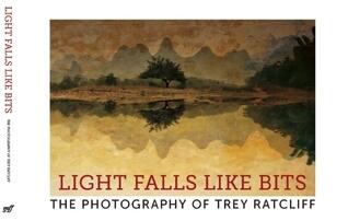 Light Falls Like Bits: The Photography of Trey Ratcliff
