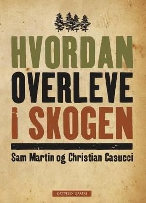 Hvordan overleve i skogen