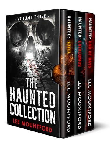 The Haunted Collection: Volume III