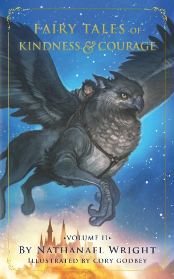 Fairy Tales of Kindness & Courage: Volume II