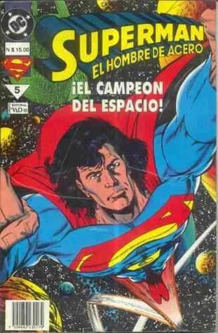 Superman - El Hombre de Acero, Libro 5: ¡El campeón del espacio!