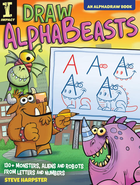 Draw AlphaBeasts: 130+ Monsters, Aliens and Robots from Letters and Numbers