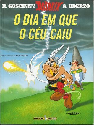 O Dia em que o céu caiu