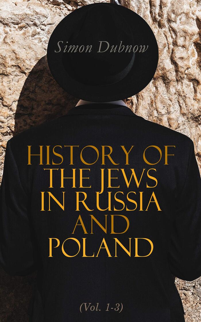 History of the Jews in Russia and Poland