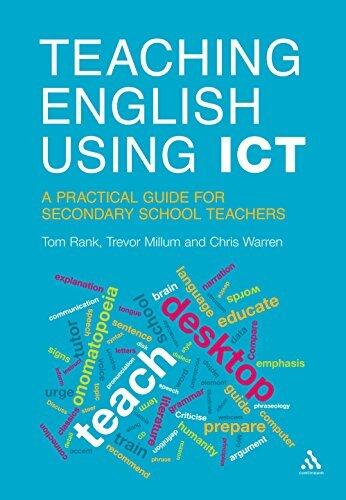 Teaching English Using Ict: A Practical Guide for Secondary School Teachers