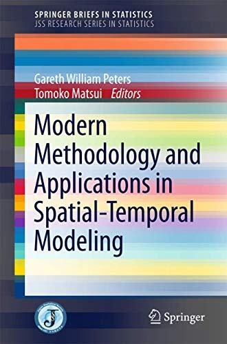 Modern Methodology And Applications In Spatial-Temporal Modeling