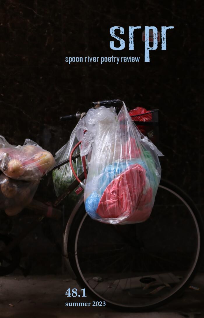 SRPR, Spoon River Poetry Review 48.1 Summer 2023