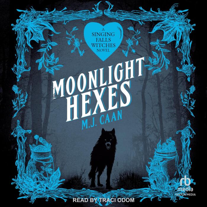 Moonlight Hexes: Singing Falls Witches, Book 5