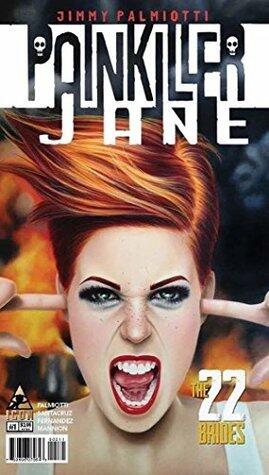 Painkiller Jane: The 22 Brides #1