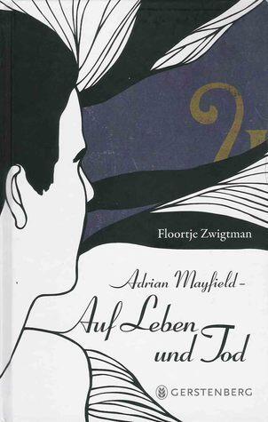 Adrian Mayfield: Auf Leben und Tod