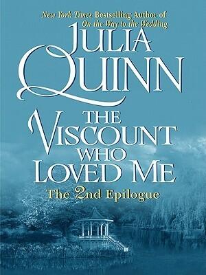 The Viscount Who Loved Me: The 2nd Epilogue