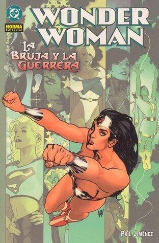 Wonder Woman: La bruja y la guerrera
