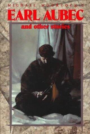 Earl Aubec and Other Stories