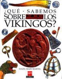 ¿Qué sabemos sobre los vikingos? (Que sabemos sobre)