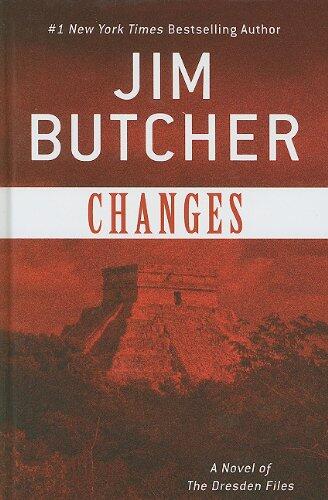 Changes: A Novel of the Dresden Files