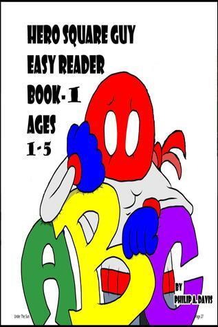 Hero Square Guy Easy Reader Book-1 All Ages