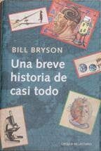 Una breve historia de casi todo by Bill Bryson
