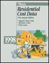 Residential Cost Data, 1998: Square Foot Costs, Systems Cost, Unit Costs