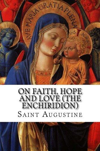 On Faith, Hope and Love
