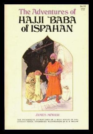 The Adventures of Hajji Baba, of Ispahan, Vol. 3 of 3