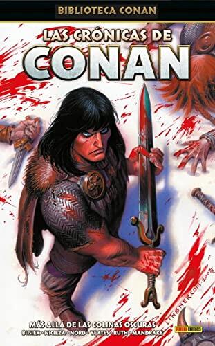 Biblioteca Conan. Las crónicas de Conan 1 Bajó de los cerros sombríos