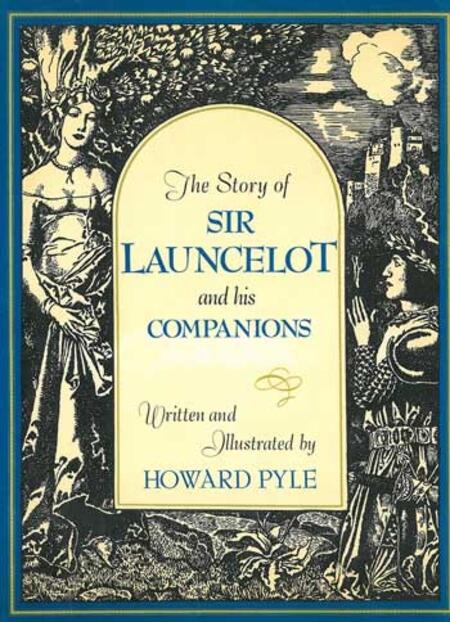 The Story of Sir Launcelot and His Companions