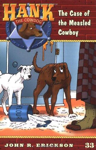 The Case of the Measled Cowboy (Number 33)
