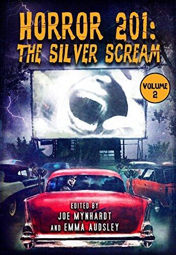 Horror 201: The Silver Scream (Vol. 2)