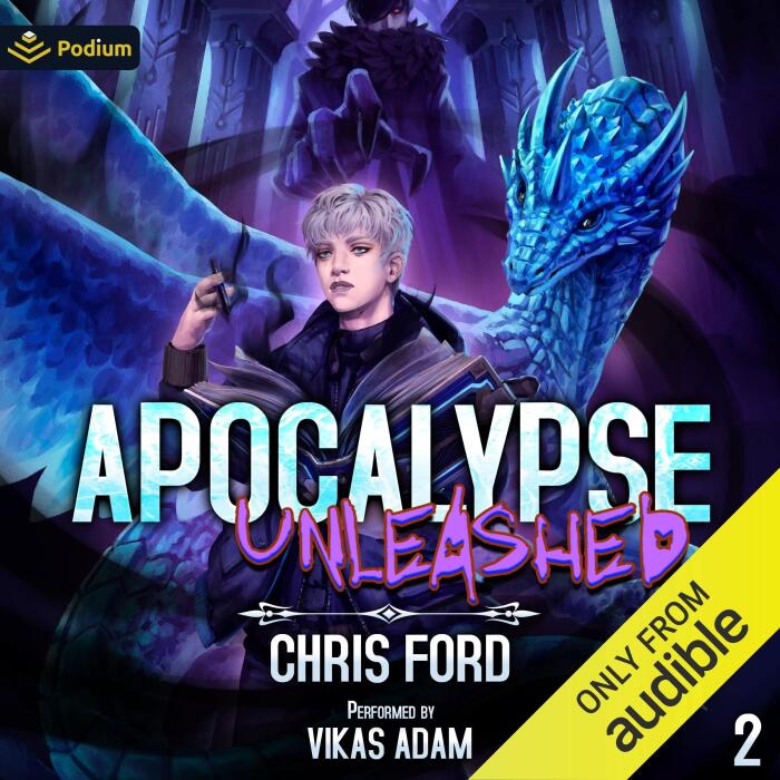 Apocalypse Unleashed 2: Apocalypse Unleashed, Book 2