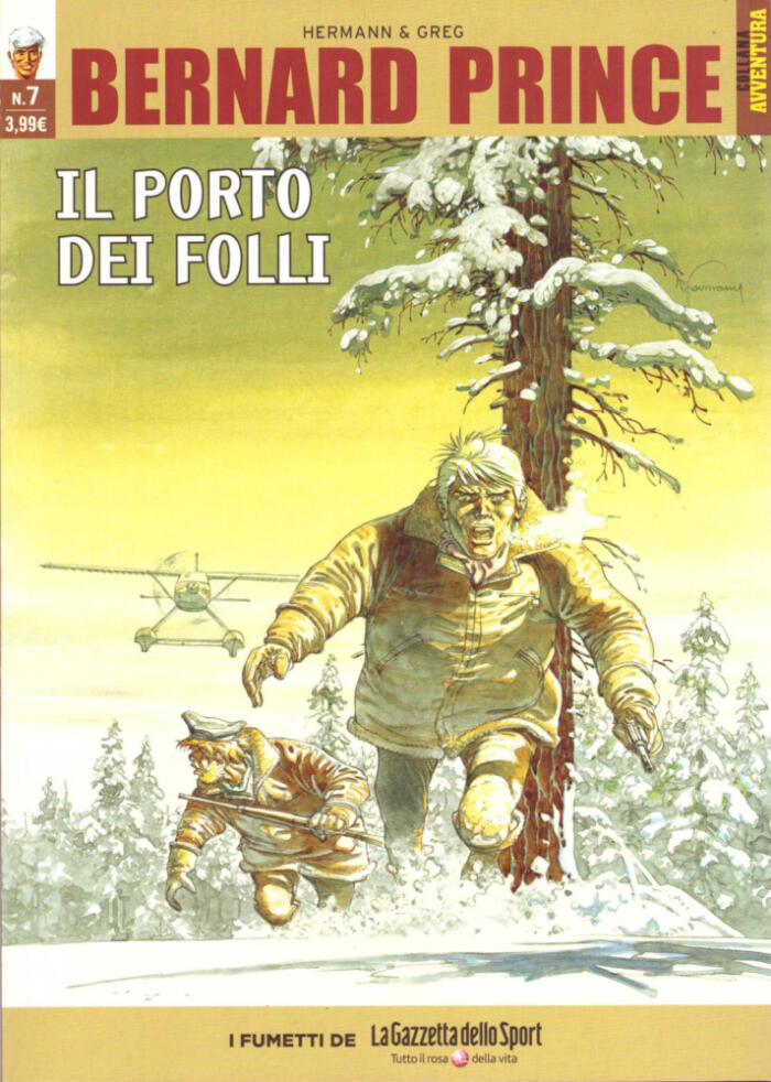 Bernard Prince #7: Il Porto dei Folli