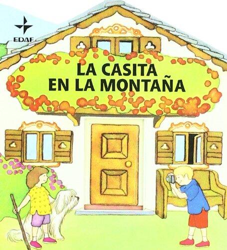 La casita en la montaña