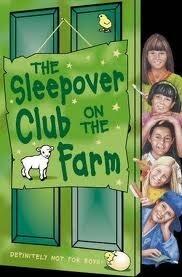 The Sleepover Club On The Farm