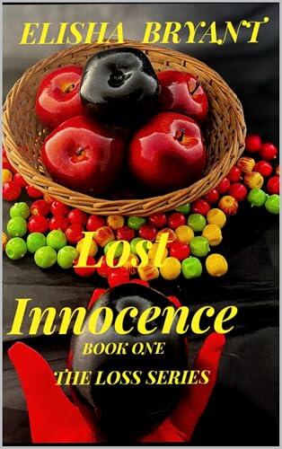 Lost Innocence: The Loss Series