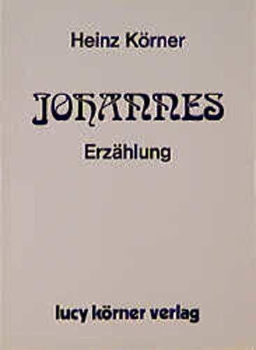 Johannes: Erzählung