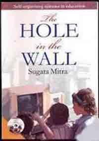 The Hole In The Wall: Self Organising Systems In Education