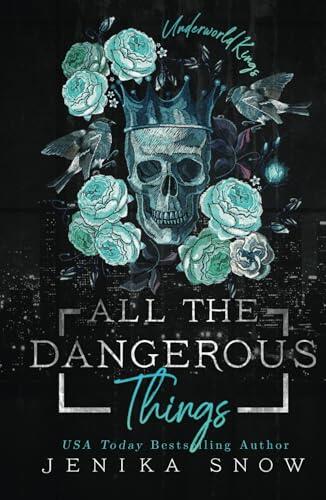 All the Dangerous Things