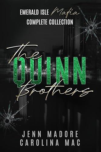 The Quinn Brothers: The Complete Emerald Isle Mafia Collection