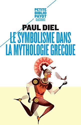LE SYMBOLISME DANS LA MYTHOLOGIE GRECQUE