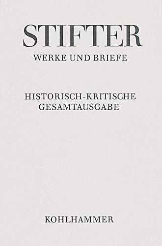 Der Nachsommer: Eine Erzahlung. Erster Band