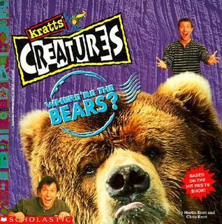 Kratts' Creatures: Where're the Bears?