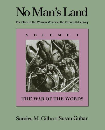 No Man's Land: The Place of the Woman Writer in the Twentieth Century (Volume 1)