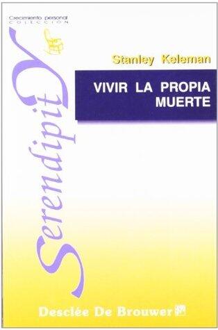 Vivir la propia muerte