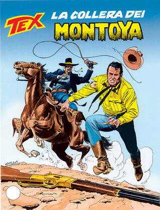 Tex n. 489: La collera dei Montoya